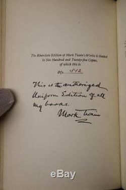 1901 Writings Of Mark Twain Riverdale Edition SIGNED By Author Limited #512/625