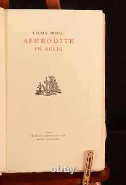 1930 Aphrodite in Aulis George Moore Signed Limited Edition