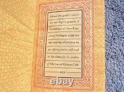1935 L. E. C Limited Edition Club the rubaiyat of omar khayyam, rare signed copy