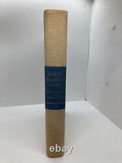 1936 1st Edition FORTY FAMOUS SHIPS by Henry B. Culver SIGNED & LIMITED