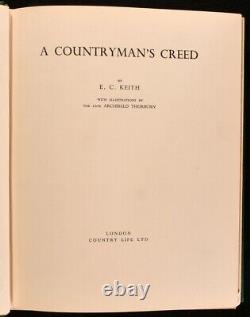 1938 A Countryman's Creed E C Keith Archibald Thorburn Signed Limited Edition