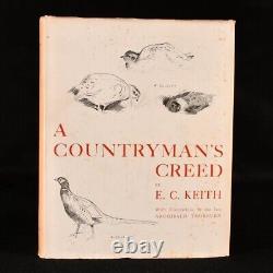 1938 A Countryman's Creed E C Keith Archibald Thorburn Signed Limited Edition