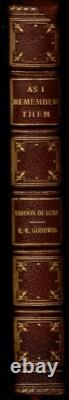 AS I REMEMBER THEM by Goodwin, C. C. Signed/Limited 1st ed, full leather