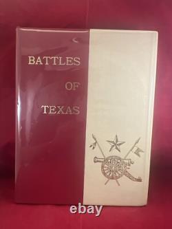 Battles of Texas by Santos Autographed Hardcover Book 1973 Limited Edition 9/10