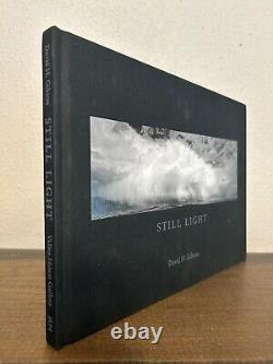 David H. Gibson Still Light Signed Hardcover #6/500