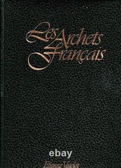 E. VATELOT / Les Archets Francais Deuxieme edition 2 volumes Limited Signed 1977