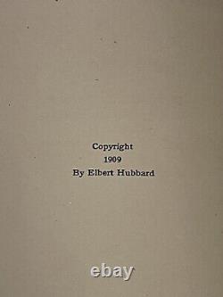 Elbert Hubbard three Special Edition, Limited Print. Two signed by Author