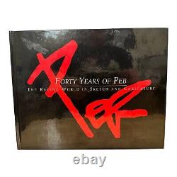 Forty Years of Peb SIGNED & Personalized Hardcover Limited Edition 59/500