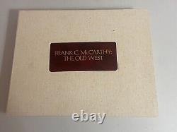 Frank C. McCarthy The Old West Limited Edition Signed Book 882/1500