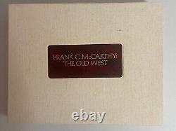 Frank C. McCarthy The Old West Limited Edition Signed Book 882/1500