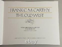 Frank C. McCarthy The Old West Limited Edition Signed Book 882/1500