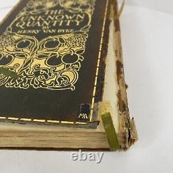 Henry Van Dyke, 1912 Signed Limited Edition Unknown Quantity Other Wise Man
