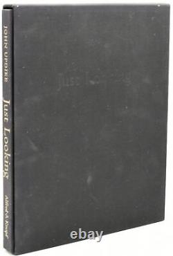 John Updike / SIGNED LIMITED JUST LOOKING ESSAYS ON ART Limited 1st #296322