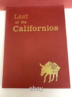 Last of the Californios Special Edition Signed Limited Edition 1st Edition