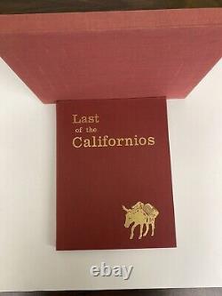 Last of the Californios Special Edition Signed Limited Edition 1st Edition