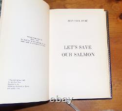 Let's Save Our Salmon. Dube. 1972. Deluxe edition. SIGNED