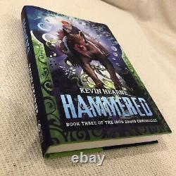 Limited edition signed by Kevin Hearne lettered as pc Hammered book three