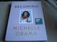 Michelle Obama Signed Becoming Limited First Edition New Barack First Lady