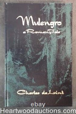 Mulengro a Romany Tale by Charles de Lint (Signed)(Limited Edition)- High Grade