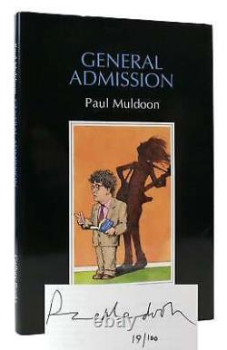 Paul Muldoon GENERAL ADMISSION SIGNED Limited Edition 1st Printing