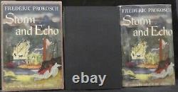 Prokosch, Frederic. Storm and Echo, 2 Editions incl. Ltd, Signed & Numbered