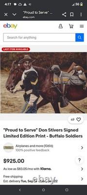 Proud to Serve Don Stivers Signed Limited Edition Print Buffalo Soldiers