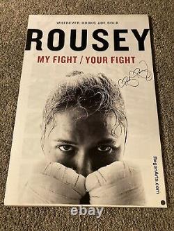 Ronda Rousey Autographed My Fight/Your Fight Limited Edition Poster. Very Rare