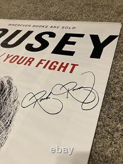 Ronda Rousey Autographed My Fight/Your Fight Limited Edition Poster. Very Rare