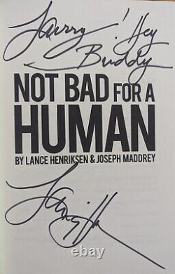 SIGNED Not Bad for a Human (LIMITED EDITION)