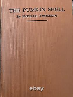 SIGNED! The Pumpkin Shell 1928 Limited Edition by Estelle Thomson Rare