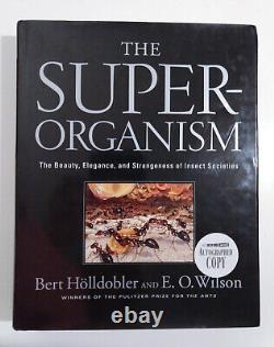 SIGNED The Superorganism by Bert Holldobler & Edward O. Wilson First Edition