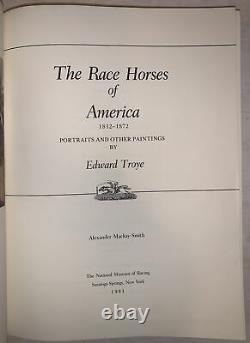 Signed Limited Ed, The Race Horses Of America 1832-1872 Edward Troye, Equestrian