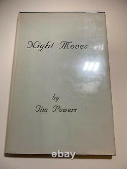 Signed Tim Powers Night Moves 1st/1st limited edition hardbound. Signed 2x