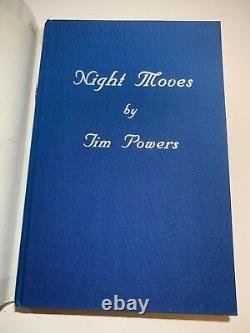 Signed Tim Powers Night Moves 1st/1st limited edition hardbound. Signed 2x