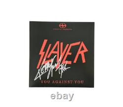 Slayer Kerry King Signed Autographed You Against You Limited Edition 7 Vinyl