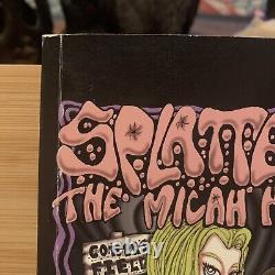 Splatterspunk The Micah Hays' Stories -Hardcover 1st Edition #/550 Signed