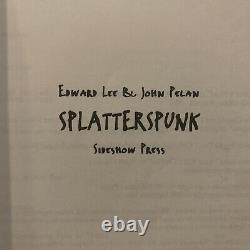 Splatterspunk The Micah Hays' Stories -Hardcover 1st Edition #/550 Signed