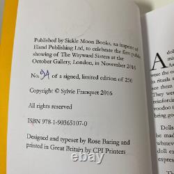 Sylvie Franquet Wayward Sisters Limited Edition Signed & Numbered Book 2016