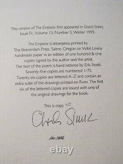 THE EMPEROR Signed Limited Edition #40/75 CHARLES SIMIC Illus ERIK STOTIK Rare