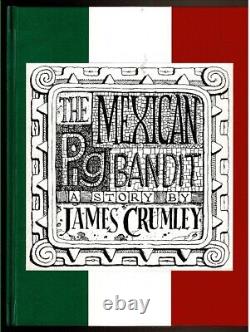 THE MEXICAN PIG BANDIT by Crumley, James