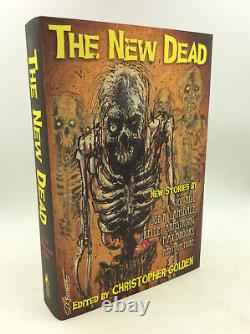 THE NEW DEAD edited by Christopher Golden 2010 SIGNED LIMITED EDITION