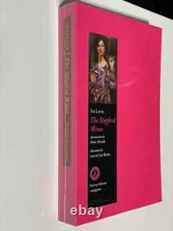 THE STEPFORD WIVES by IRA LEVIN Suntup Press SIGNED Artist Edition BRAND NEW