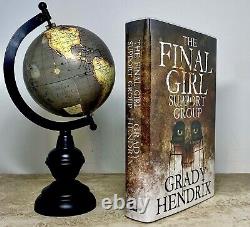 The FInal Girls Support Group SIGNED by Grady Hendrix LIMITED Edition of 400