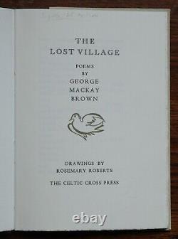 The Lost Village, George Mackay Brown, Celtic Cross Press limited signed edition