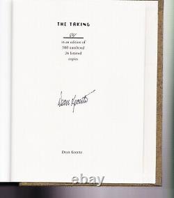 The Taking SIGNED Dean Koontz LIMITED Edition 1 of 300 NOT Personalized! Charnel