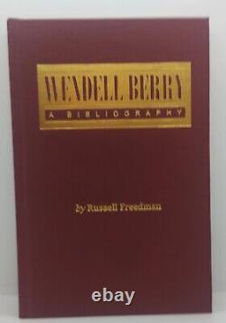 Wendell Berry A Bibliography Signed Limited Edition 1/50