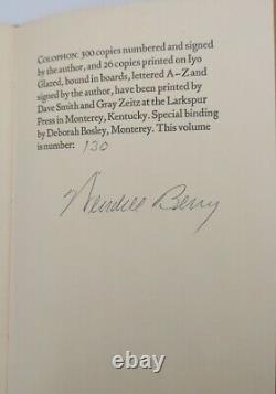Wendell Berry Signed There Is Singing Around Me Limited Edition Book #'d To 300