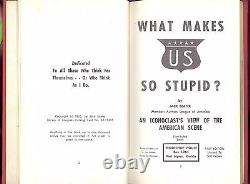 What Makes Us so Stupid by Jack Beater HC, 1962, #11 of a limited edition, SIGNED